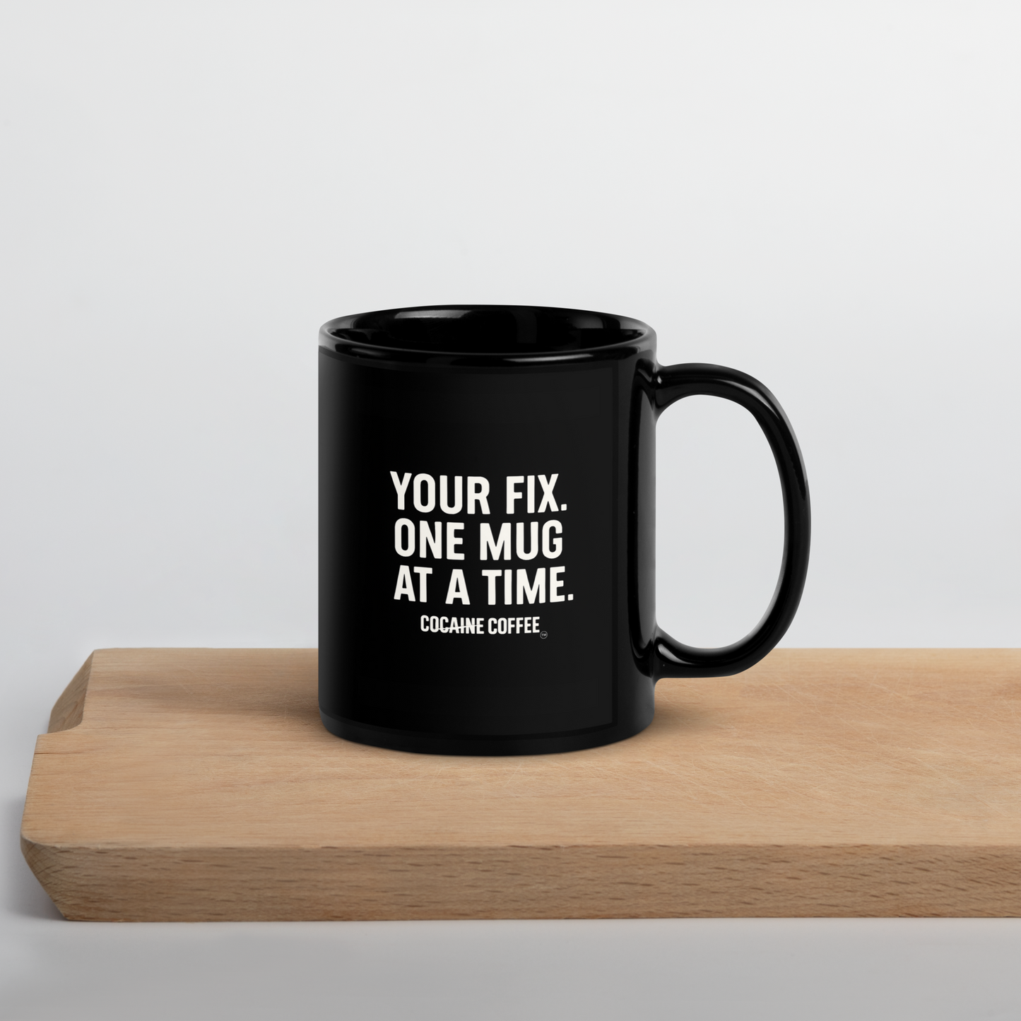 "Your Fix. One Mug at a Time." Black Glossy Mug